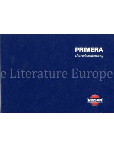 1999 NISSAN PRIMERA INSTRUCTIEBOEKJE DUITS
