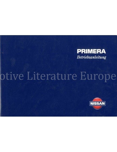 1999 NISSAN PRIMERA INSTRUCTIEBOEKJE DUITS