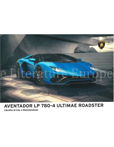 2021 LAMBORGHINI AVENTADOR LP 780-4 ULTIMAE ROADSTER BETRIEBSANLEITUNG ITALIENISCH