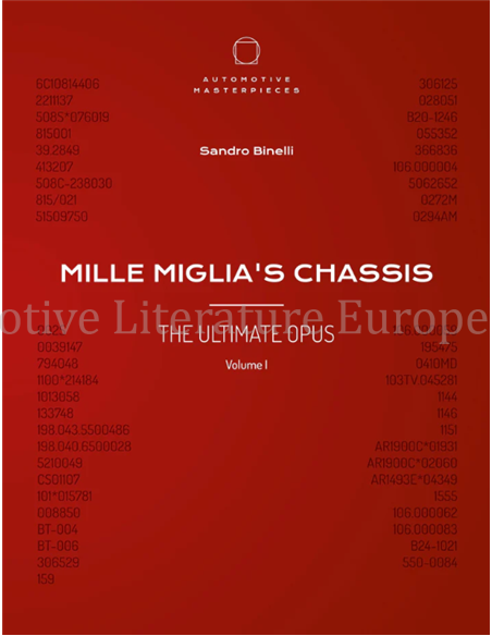 MILLE MIGLIA'S CHASSIS - THE ULTIMATE OPUS, VOLUME 1 (LIMITED 1500 COPIES)