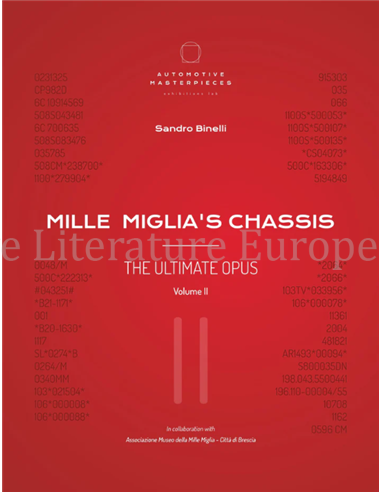 MILLE MIGLIA'S CHASSIS - THE ULTIMATE OPUS, VOLUME II (LIMITIERT 1400 STUCK)