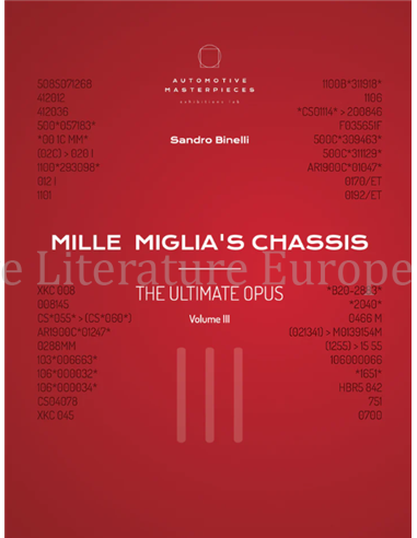 MILLE MIGLIA'S CHASSIS - THE ULTIMATE OPUS, VOLUME III (GELIMITEERD 1000 EXEMPLAREN)