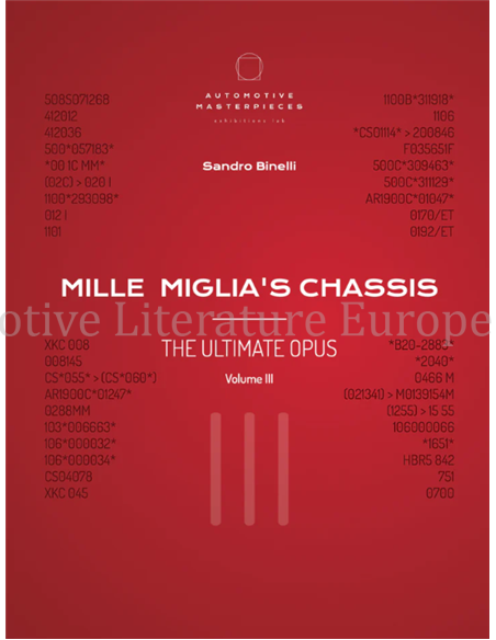 MILLE MIGLIA'S CHASSIS - THE ULTIMATE OPUS, VOLUME III (GELIMITEERD 1000 EXEMPLAREN)
