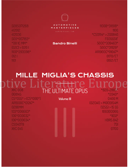 MILLE MIGLIA'S CHASSIS - THE ULTIMATE OPUS, VOLUME III (LIMITED 1000 COPIES)
