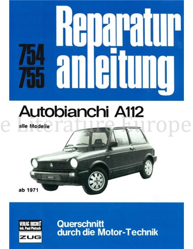 1971 - 1985 AUTOBIANCHI A112 REPARATURANLEITUNG DEUTSCH