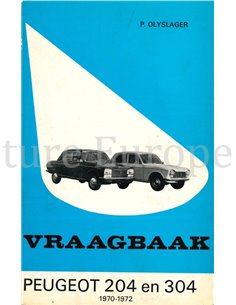 1970 - 1972 PEUGEOT 204 | 304 BENZINE VRAAGBAAK NEDERLANDS