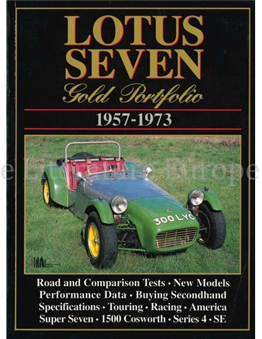 LOTUS SEVEN, GOLD PORTFOLIO 1957-1973 (BROOKLANDS)