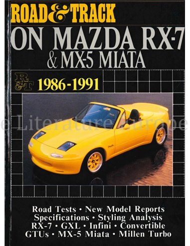 ROAD & TRACK ON MAZDA RX-7 & MX-5 MIATA 1986-1991 (BROOKLANDS)