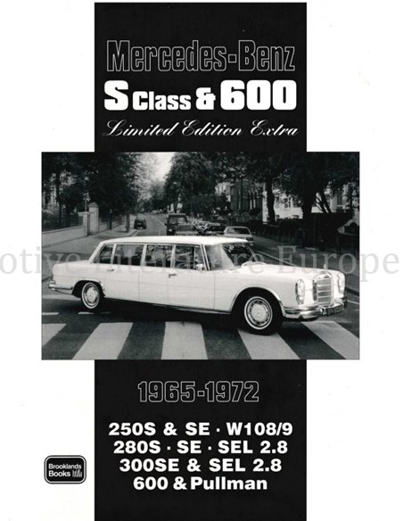 MERCEDES BENZ S-CLASS & 600 1965-1972, LIMITED EDITION EXTRA  (BROOKLANDS)
