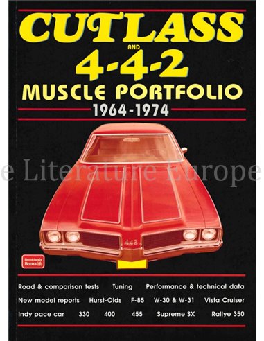 CUTLASS AND 4-4-2 MUSCLE PORTFOLIO 1964 - 1974  (BROOKLANDS)