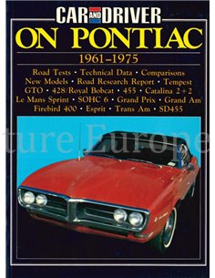 CAR & DRIVER ON PONTIAC 1961 - 1975  (BROOKLANDS)