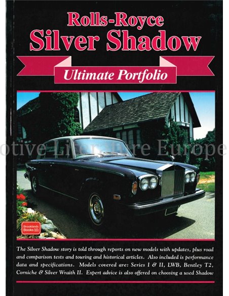 ROLLS-ROYCE SILVER SHADOW  (ULTIMATE PORTFOLIO, BROOKLANDS)