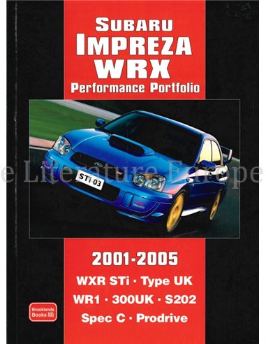 SUBARU IMPREZA WRX PERFORMANCE PORTFOLIO 2001 - 2005 (BROOKLANDS)