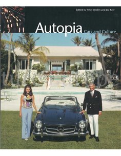 AUTOPIA, CARS AND CULTURE