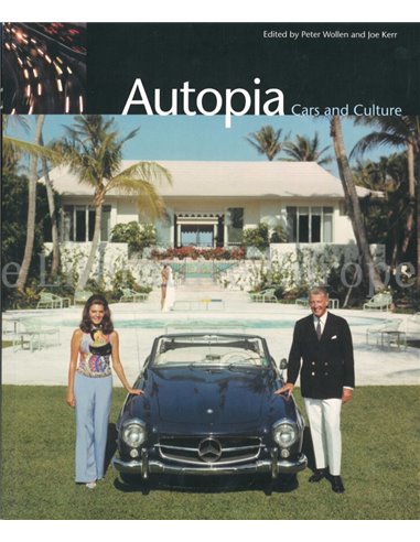 AUTOPIA, CARS AND CULTURE