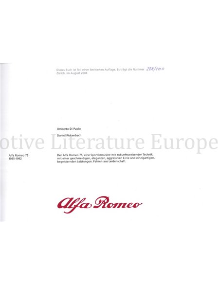 ALFA ROMEO 75, 1985 - 1992, FAHREN AUS LEIDENSCHAFT  (LIMITED  288 / 300)
