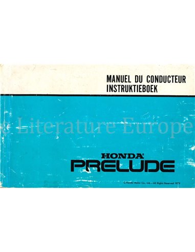 1979 HONDA PRELUDE OWNERS MANUAL FRENCH DUTCH