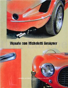 VIGNALE CON MICHELOTTI DESIGNER