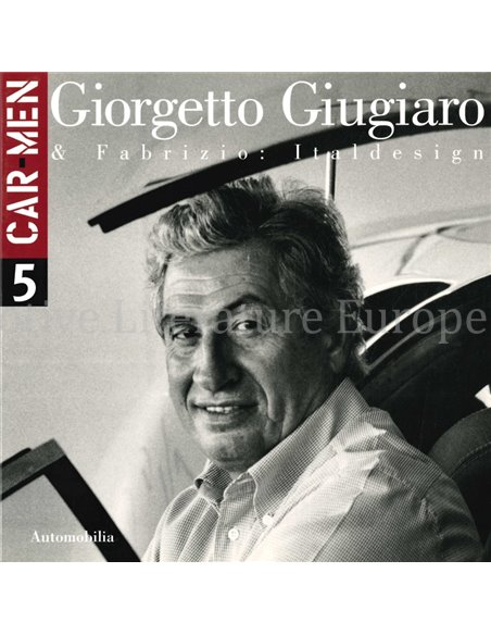 GIORGETTO GIUGIARO & FABRIZIO: ITALDESIGN (CAR AND MEN 5)