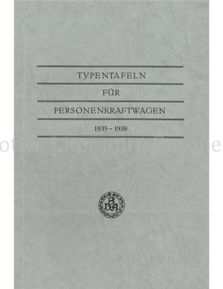 TYPENTAFELN FÜR PERSONENKRAFTWAGEN 1935 - 1938