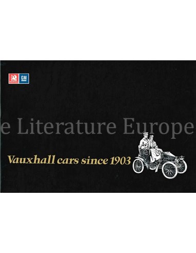 VAUXHALL CARS SINCE 1903