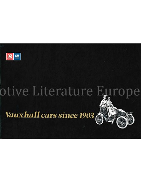 VAUXHALL CARS SINCE 1903