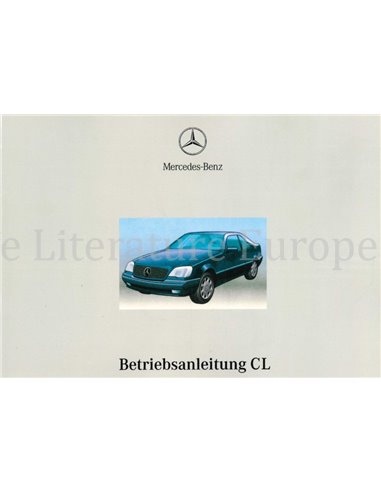 1997 MERCEDES BENZ CL KLASSE BETRIEBSANLEITUNG DEUTSCH