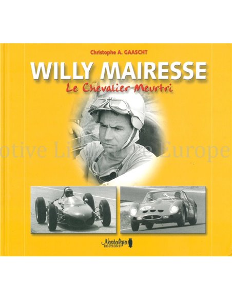 WILLY MAIRESSE, LE CHEVALIER MEURTRI