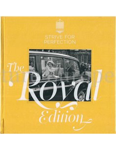 STRIVE FOR PERFECTION, THE ROYAL EDITION 