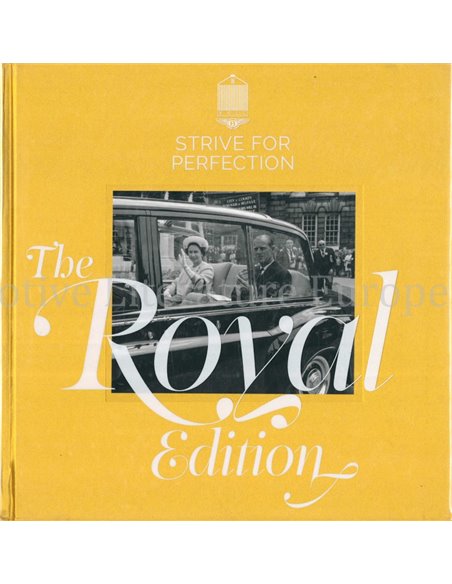 STRIVE FOR PERFECTION, THE ROYAL EDITION 