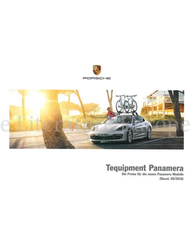 2017 PORSCHE PANAMERA TEQUIPMENT PRIJZEN BROCHURE DUITS
