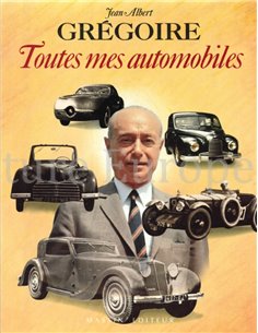 GRÉGOIRE, TOUTES MES AUTOMOBILES