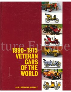 1890 - 1919 VETERAN CARS OF THE WORLD, AN ILLUSTRATED HISTORY