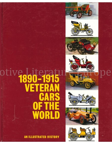 1890 - 1919 VETERAN CARS OF THE WORLD, AN ILLUSTRATED HISTORY