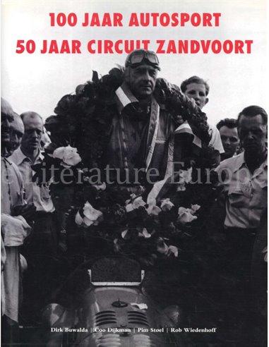 100 JAAR AUTOSPORT / 50 JAAR CIRCUIT ZANDVOORT