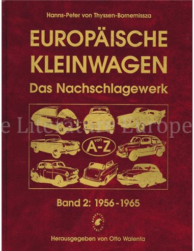 EUROPÄISCHE KLEINWAGEN, DAS NACHSCHLAGEWERK BAND 2: 1956 - 1965
