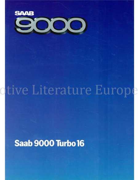 1984 SAAB 9000 TURBO 16 BROCHURE DUTCH