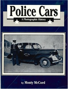 POLICE CARS, A PHOTOGRAPHIC HISTORY