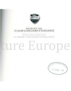PALEIS HET LOO, 15 JAAR CONCOURS D'ÉLÉGANCE / ROYAL PALACE HET LOO, 15 YEARS CONCOURS D'ÉLÉGANCE 2