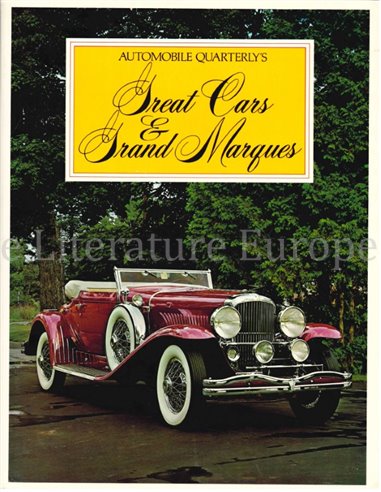 AUTOMOBILE QUARTERLY'S GREAT CARS & GRAND MARQUES