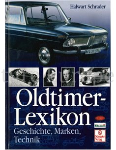 OLDTIMER LEXIKON: GESCHICHTE, MARKEN, TECHNIK