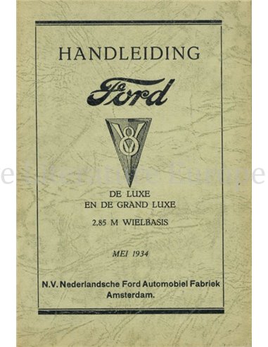1934 FORD V8 LUXE | GRAND LUXE OWNERS MANUAL DUTCH