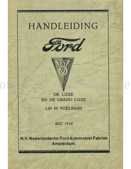 1934 FORD V8 LUXE | GRAND LUXE BEDIENUNGSANLEITING NIEDERLÄNDISCH