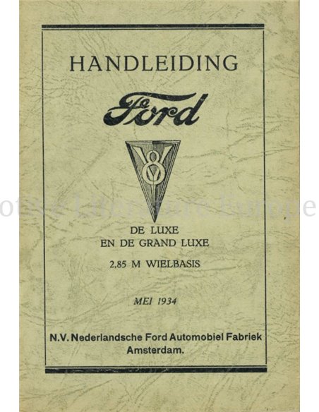 1934 FORD V8 LUXE | GRAND LUXE OWNERS MANUAL DUTCH