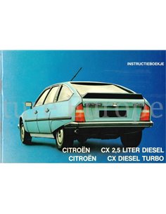 1984 CITROËN CX DIESEL TURBO BETRIEBSANLEITUNG NIEDERLÄNDISCH