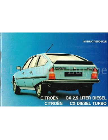 1984 CITROËN CX DIESEL TURBO BETRIEBSANLEITUNG NIEDERLÄNDISCH
