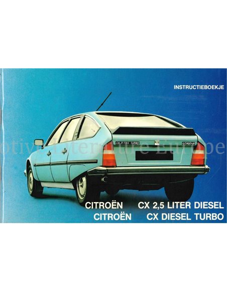 1984 CITROËN CX DIESEL TURBO BETRIEBSANLEITUNG NIEDERLÄNDISCH
