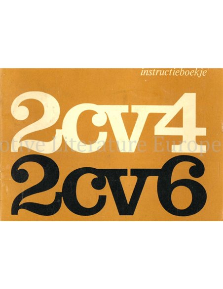 1972 CITROËN 2CV4 | 2CV6 BETRIEBSANLEITUNG NIEDERLÄNDISCH