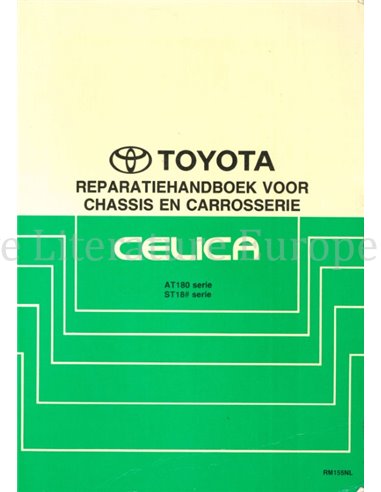 1989 TOYOTA CELICA CHASSIS & CAROSSERIE WERKPLAATSHANDBOEK NEDERLANDS