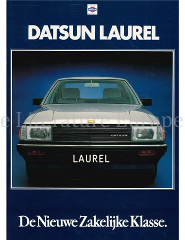 1981 NISSAN LAUREL BROCHURE DUTCH